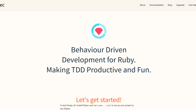 RSpec - Open Source Behavior-Driven Development for Ruby
